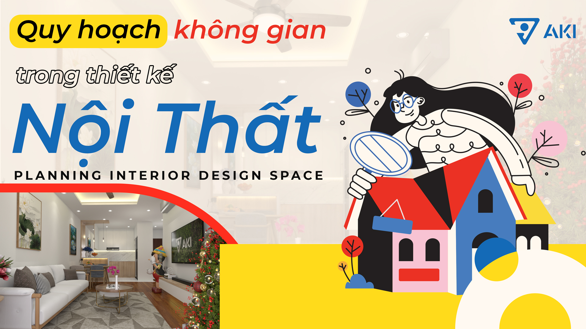 Quy Hoạch Không Gian Trong Thiết Kế Nội Thất