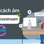 Tối Ưu Cách Âm Cho Phòng Livestream Chuyên Nghiệp Của Aki